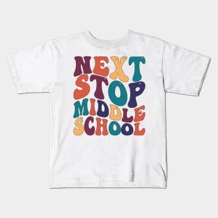 Next Stop Middle School Kids T-Shirt